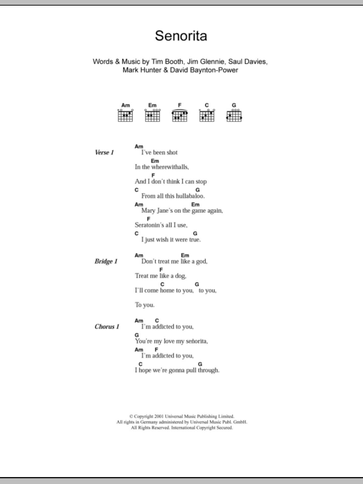 Learn to play James Señorita sheet music for Guitar Chords/Lyrics in minutes. Price: 4.4900$ James Señorita sheet music notes and chords arranged for Guitar Chords/Lyrics