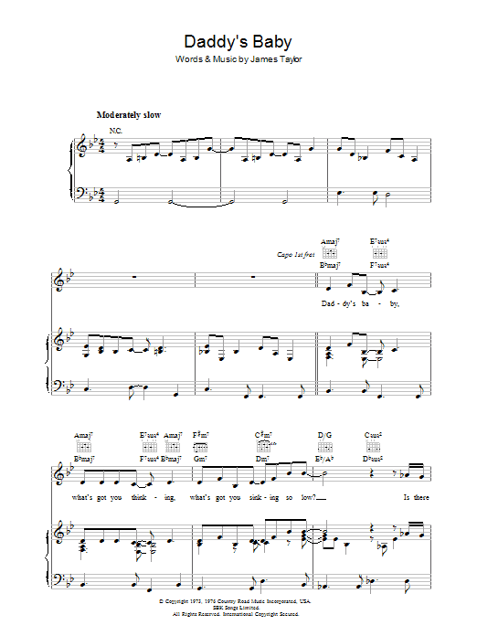 Learn to play James Taylor Daddy's Baby sheet music for Piano, Vocal & Guitar Chords in minutes. Price: 7.8900$ James Taylor Daddy's Baby sheet music notes and chords arranged for Piano, Vocal & Guitar Chords