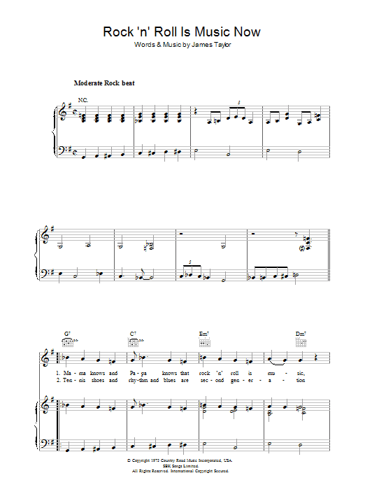 Learn to play James Taylor Rock 'n' Roll Is Music Now sheet music for Piano, Vocal & Guitar Chords in minutes. Price: 7.8900$ James Taylor Rock 'n' Roll Is Music Now sheet music notes and chords arranged for Piano, Vocal & Guitar Chords