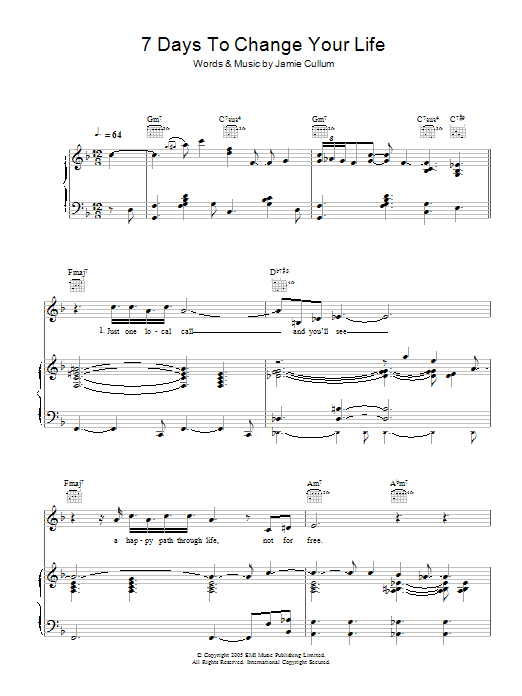 Learn to play Jamie Cullum 7 Days To Change Your Life sheet music for Piano, Vocal & Guitar Chords in minutes. Price: 7.8900$ Jamie Cullum 7 Days To Change Your Life sheet music notes and chords arranged for Piano, Vocal & Guitar Chords
