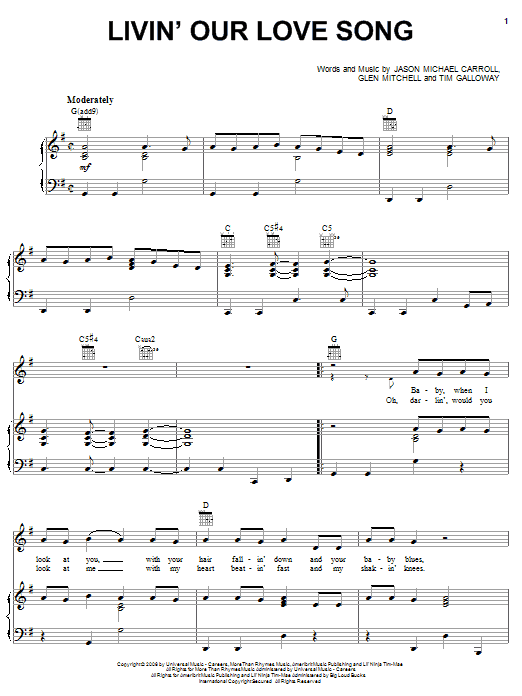 Learn to play Jason Michael Carroll Livin' Our Love Song sheet music for Piano, Vocal & Guitar Chords (Right-Hand Melody) in minutes. Price: 7.8900$ Jason Michael Carroll Livin' Our Love Song sheet music notes and chords arranged for Piano, Vocal & Guitar Chords (Right-Hand Melody)