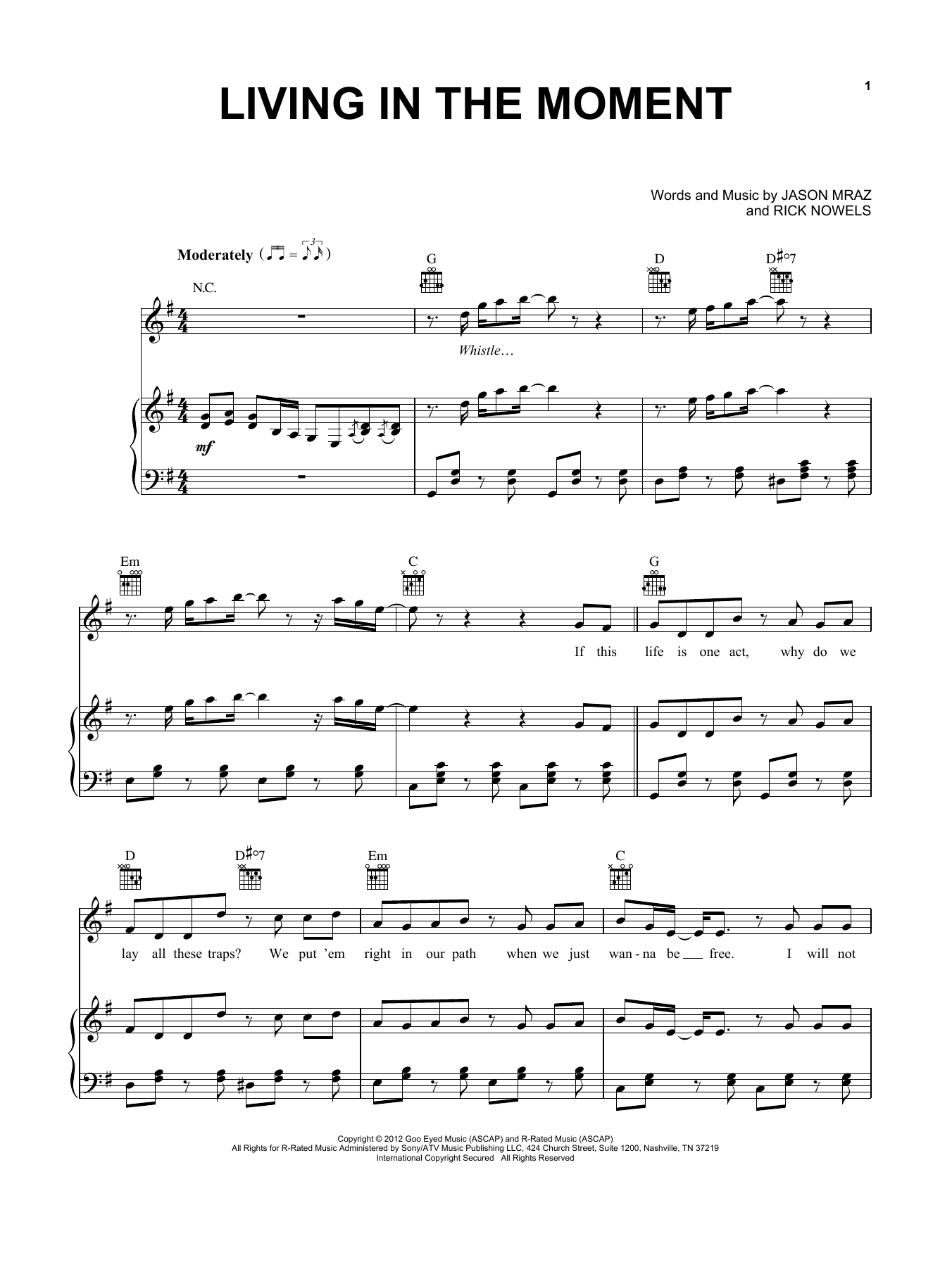 Learn to play Jason Mraz Living In The Moment sheet music for Piano, Vocal & Guitar Chords (Right-Hand Melody) in minutes. Price: 7.8900$ Jason Mraz Living In The Moment sheet music notes and chords arranged for Piano, Vocal & Guitar Chords (Right-Hand Melody)