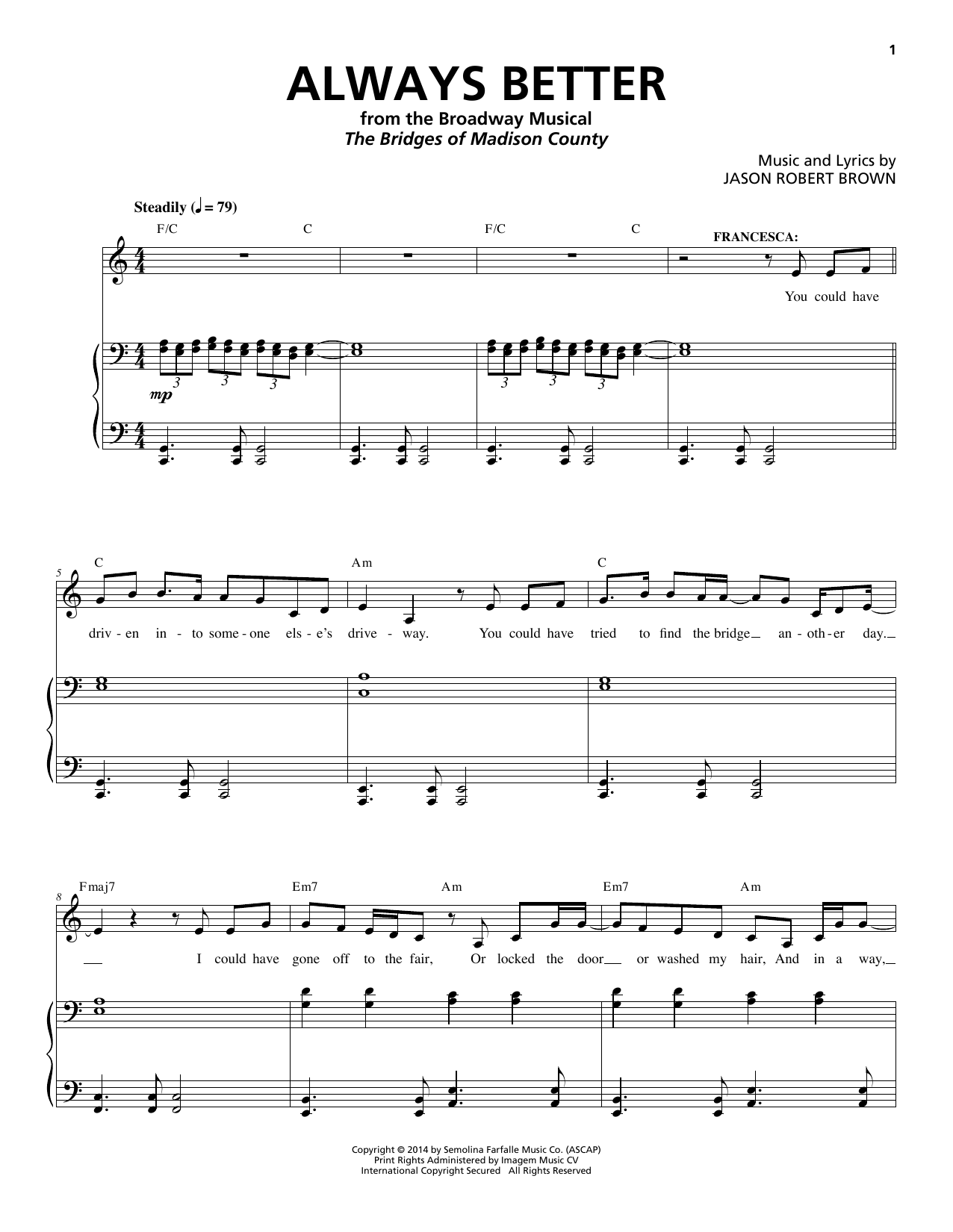 Jason Robert Brown Always Better (from The Bridges of Madison County) sheet music notes and chords. Download Printable PDF.