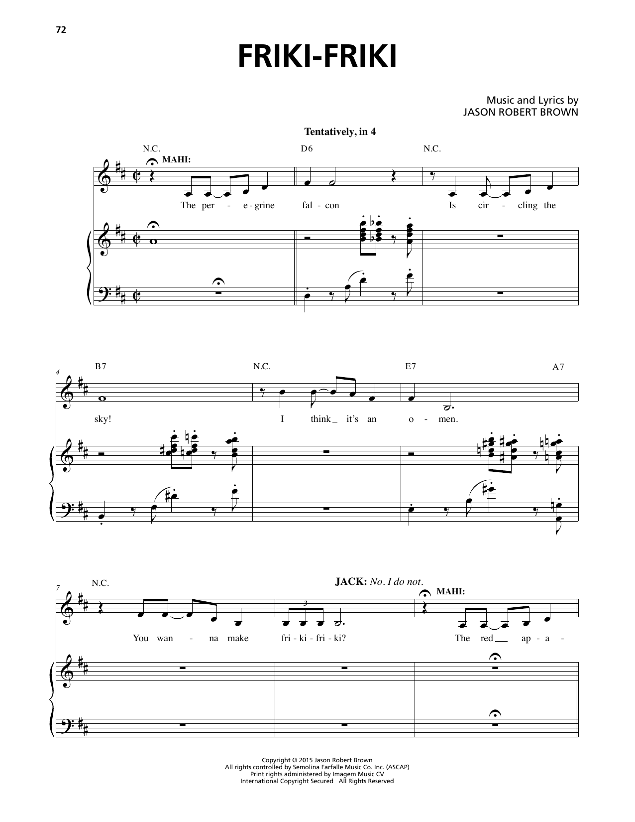 Learn to play Jason Robert Brown Friki-Friki sheet music for Piano & Vocal in minutes. Price: 7.8900$ Jason Robert Brown Friki-Friki sheet music notes and chords arranged for Piano & Vocal