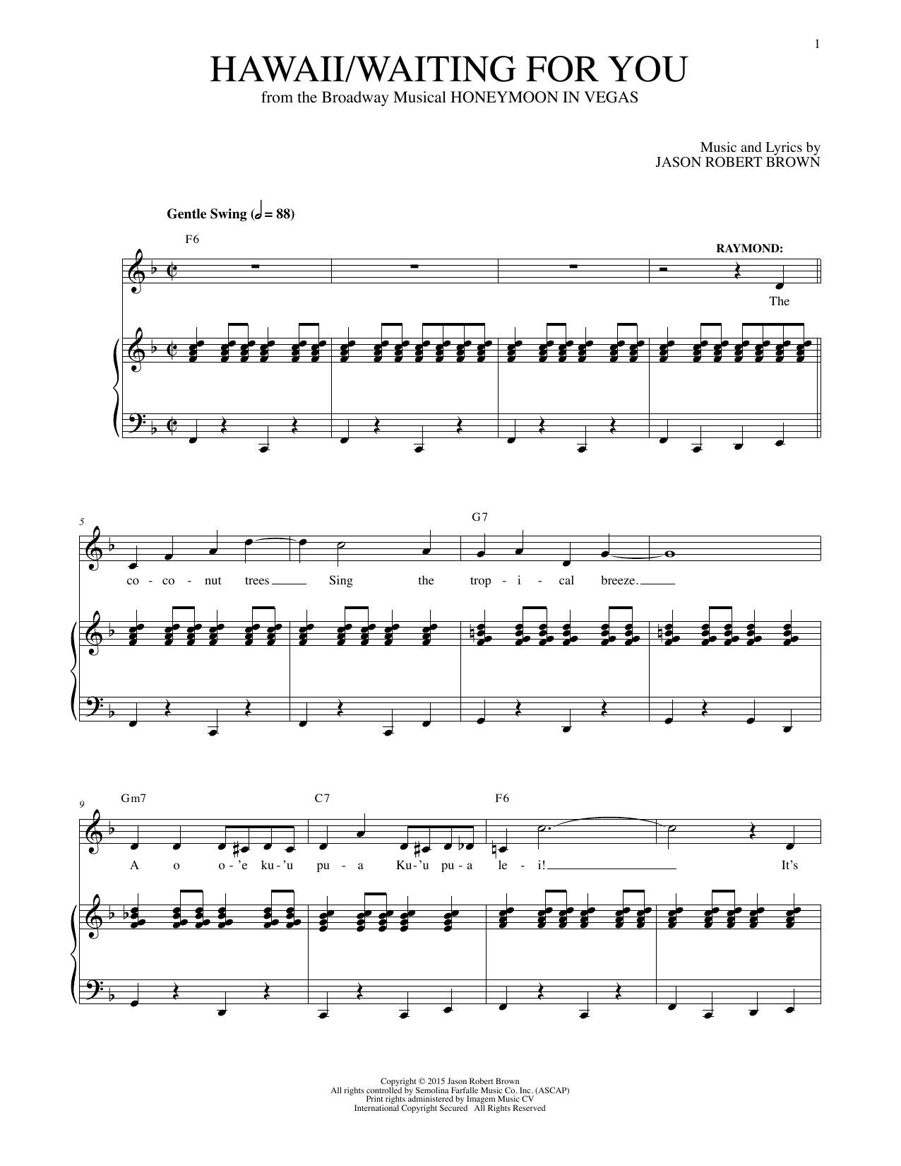 Learn to play Jason Robert Brown Hawaii/Waiting For You sheet music for Piano & Vocal in minutes. Price: 7.8900$ Jason Robert Brown Hawaii/Waiting For You sheet music notes and chords arranged for Piano & Vocal