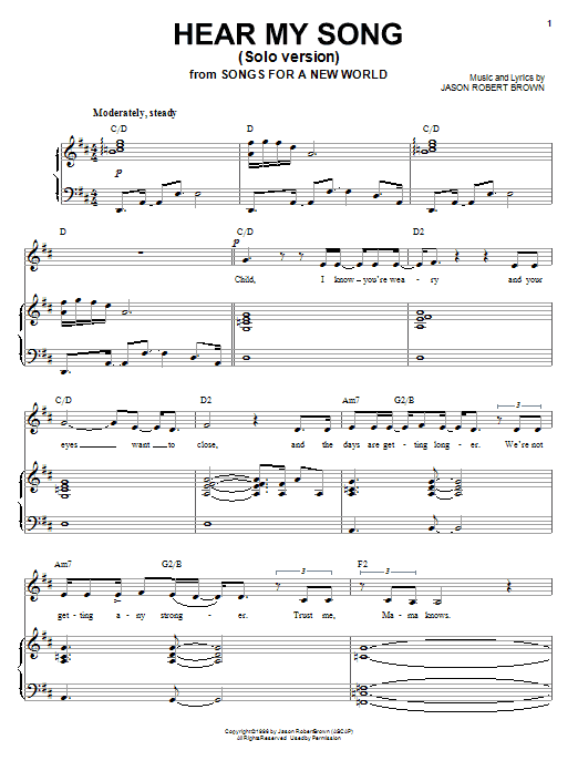 Learn to play Jason Robert Brown Hear My Song (from Songs for a New World) sheet music for Piano & Vocal in minutes. Price: 7.8900$ Jason Robert Brown Hear My Song (from Songs for a New World) sheet music notes and chords arranged for Piano & Vocal