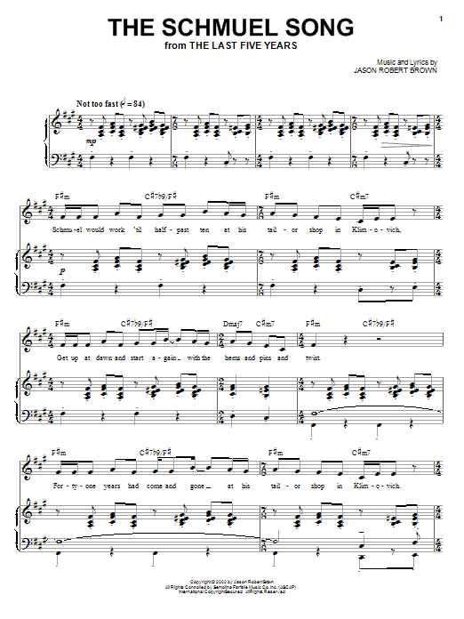 Learn to play Jason Robert Brown The Schmuel Song (from The Last 5 Years) sheet music for Piano & Vocal in minutes. Price: 7.8900$ Jason Robert Brown The Schmuel Song (from The Last 5 Years) sheet music notes and chords arranged for Piano & Vocal