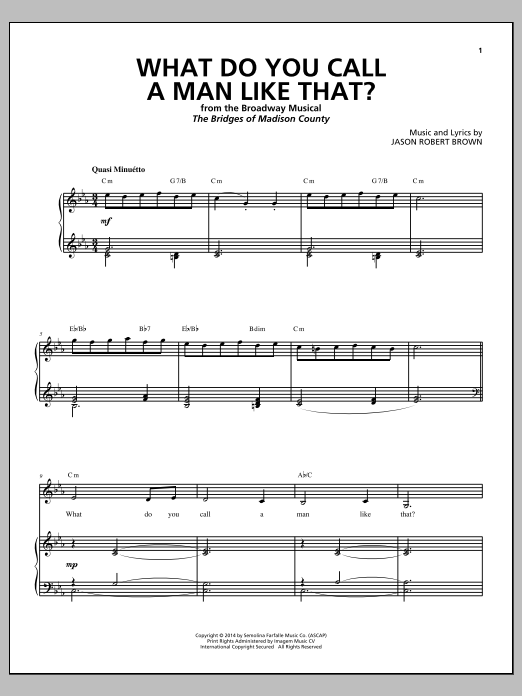 Jason Robert Brown What Do You Call A Man Like That? (from The Bridges of Madison County) sheet music notes and chords. Download Printable PDF.