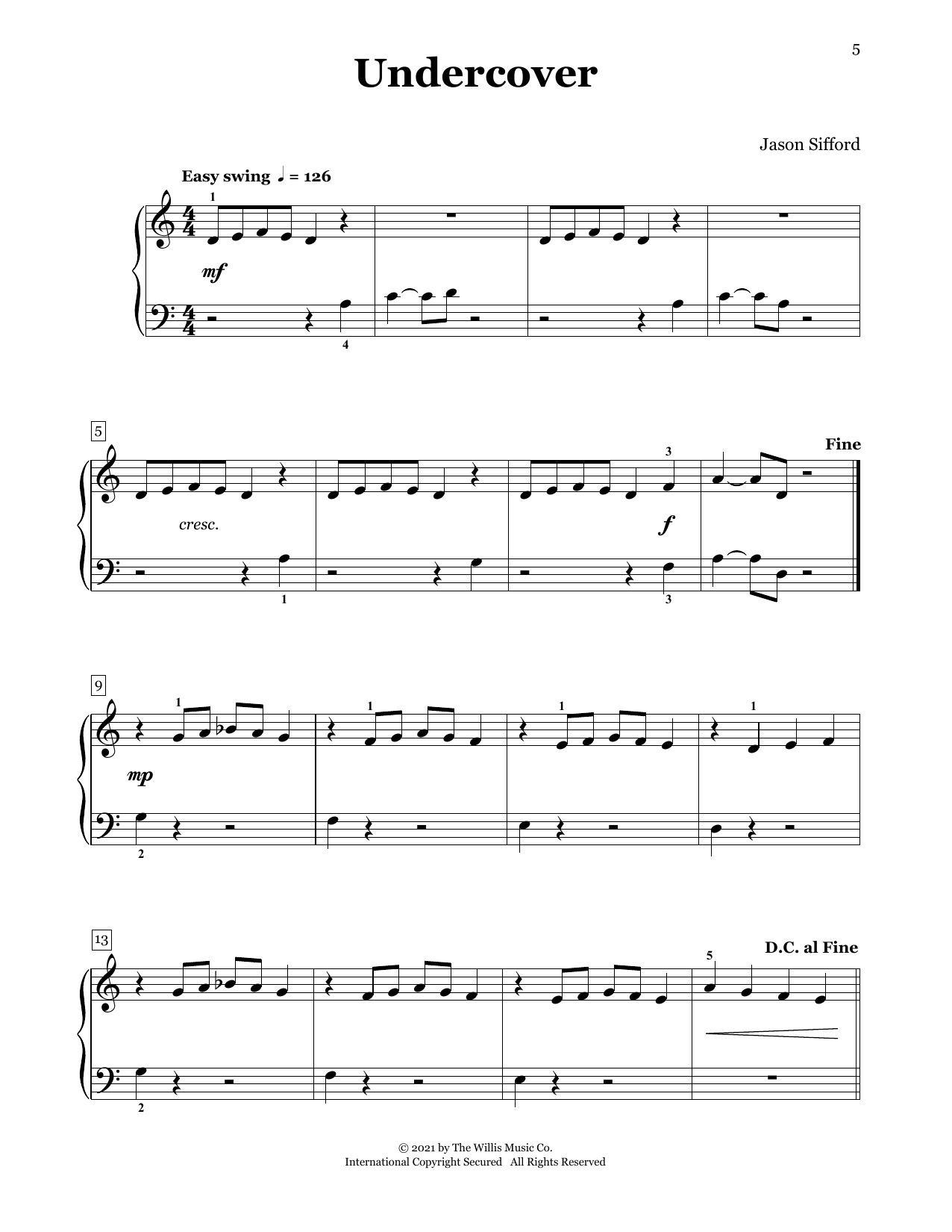 Learn to play Jason Sifford Undercover sheet music for Piano Duet in minutes. Price: 7.8900$ Jason Sifford Undercover sheet music notes and chords arranged for Piano Duet
