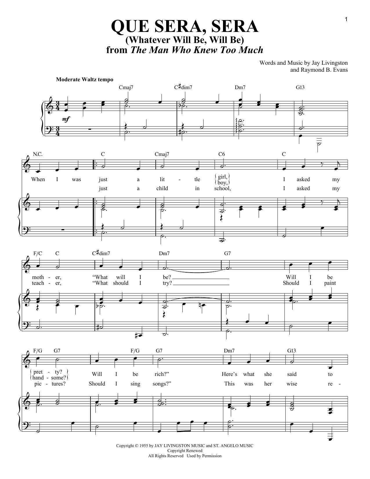 Jay Livingston Que Sera, Sera (Whatever Will Be, Will Be) sheet music notes and chords. Download Printable PDF.