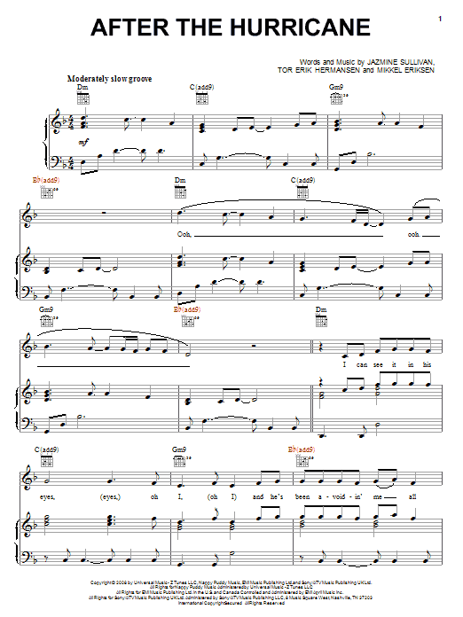 Learn to play Jazmine Sullivan After The Hurricane sheet music for Piano, Vocal & Guitar Chords (Right-Hand Melody) in minutes. Price: 7.8900$ Jazmine Sullivan After The Hurricane sheet music notes and chords arranged for Piano, Vocal & Guitar Chords (Right-Hand Melody)