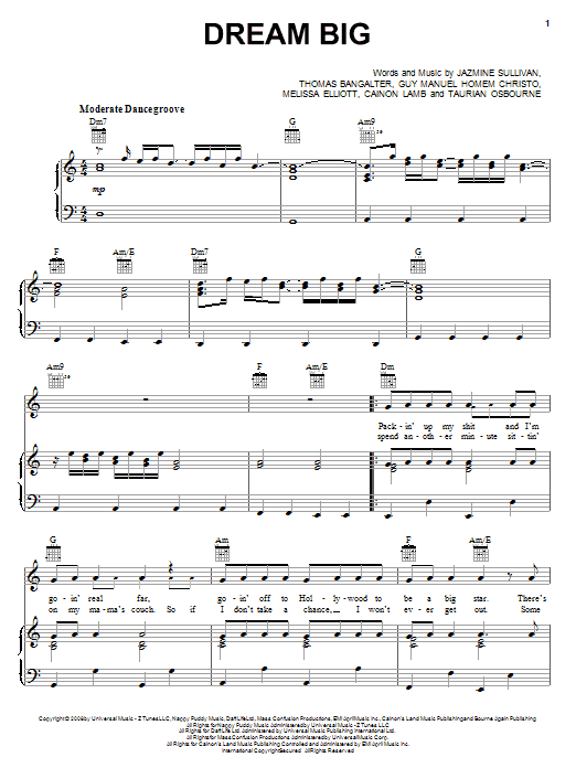 Learn to play Jazmine Sullivan Dream Big sheet music for Piano, Vocal & Guitar Chords (Right-Hand Melody) in minutes. Price: 7.8900$ Jazmine Sullivan Dream Big sheet music notes and chords arranged for Piano, Vocal & Guitar Chords (Right-Hand Melody)