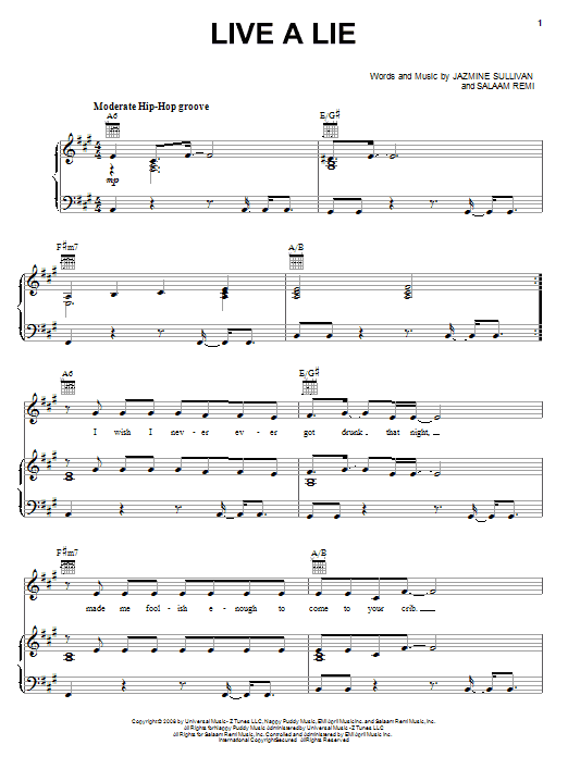 Learn to play Jazmine Sullivan Live A Lie sheet music for Piano, Vocal & Guitar Chords (Right-Hand Melody) in minutes. Price: 7.8900$ Jazmine Sullivan Live A Lie sheet music notes and chords arranged for Piano, Vocal & Guitar Chords (Right-Hand Melody)