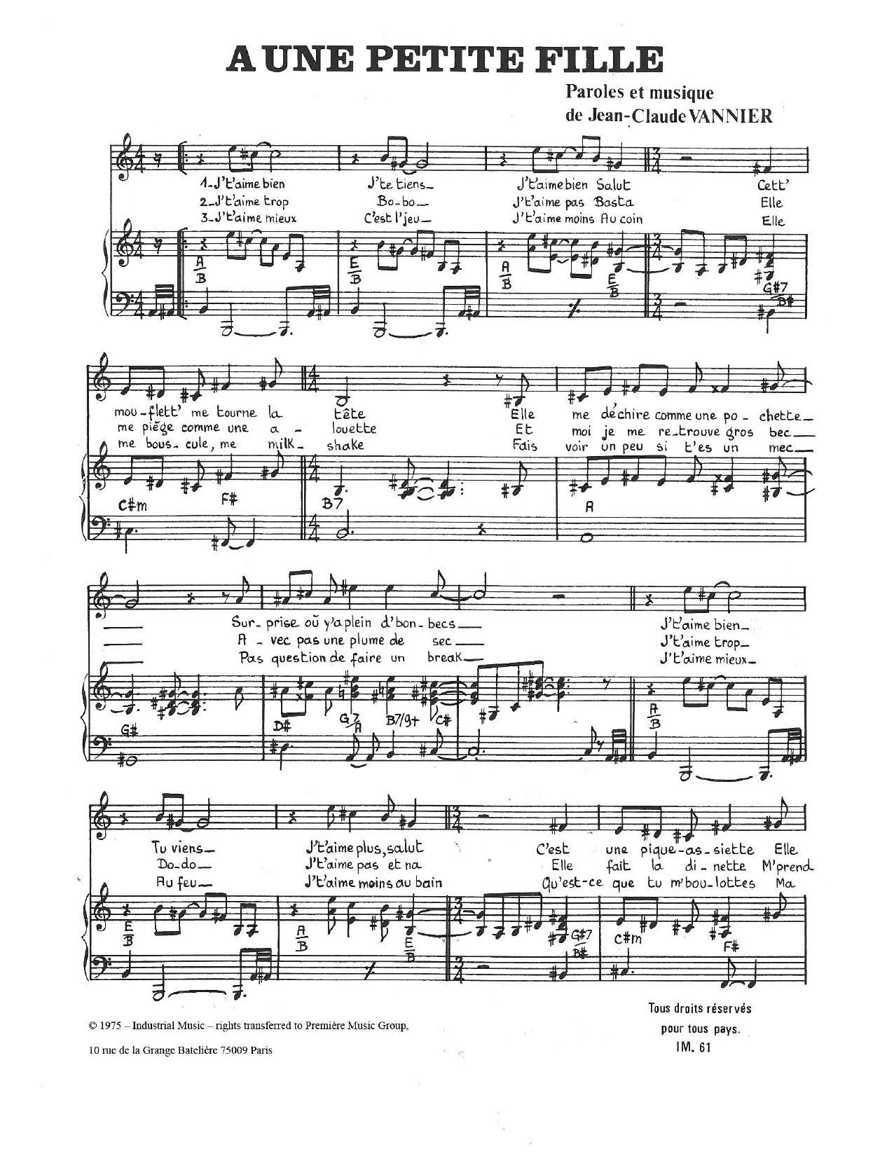 Learn to play Jean-Claude Vannier A Une Petite Fille sheet music for Piano & Vocal in minutes. Price: 7.8900$ Jean-Claude Vannier A Une Petite Fille sheet music notes and chords arranged for Piano & Vocal