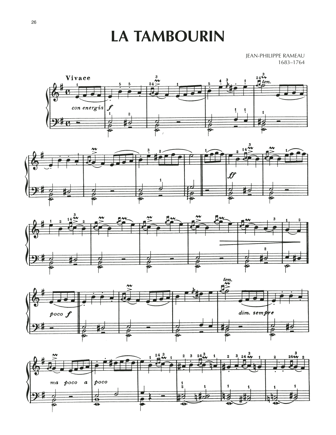 Learn to play Jean-Philippe Rameau La Tambourin sheet music for Piano Solo in minutes. Price: 7.8900$ Jean-Philippe Rameau La Tambourin sheet music notes and chords arranged for Piano Solo