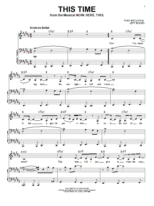 Learn to play Jeff Bowen This Time sheet music for Piano & Vocal in minutes. Price: 7.8900$ Jeff Bowen This Time sheet music notes and chords arranged for Piano & Vocal