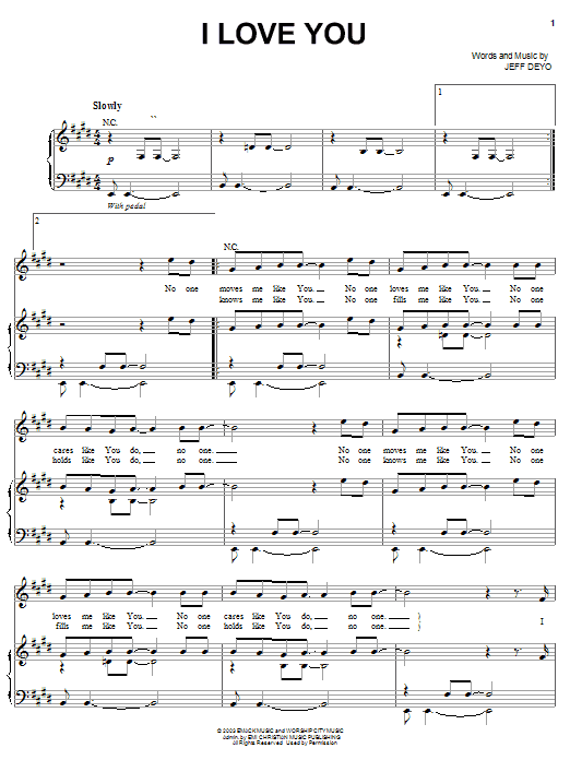 Learn to play Jeff Deyo I Love You sheet music for Piano, Vocal & Guitar Chords (Right-Hand Melody) in minutes. Price: 7.8900$ Jeff Deyo I Love You sheet music notes and chords arranged for Piano, Vocal & Guitar Chords (Right-Hand Melody)