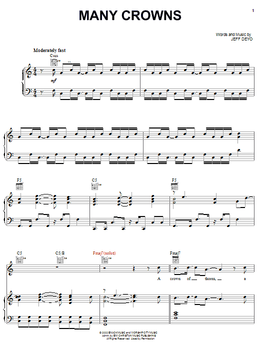 Learn to play Jeff Deyo Many Crowns sheet music for Piano, Vocal & Guitar Chords (Right-Hand Melody) in minutes. Price: 7.8900$ Jeff Deyo Many Crowns sheet music notes and chords arranged for Piano, Vocal & Guitar Chords (Right-Hand Melody)