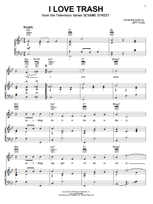 Learn to play Jeff Moss I Love Trash sheet music for Piano, Vocal & Guitar Chords (Right-Hand Melody) in minutes. Price: 7.8900$ Jeff Moss I Love Trash sheet music notes and chords arranged for Piano, Vocal & Guitar Chords (Right-Hand Melody)