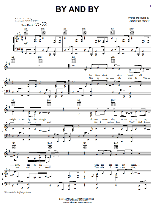 Learn to play Jennifer Knapp By And By sheet music for Piano, Vocal & Guitar Chords (Right-Hand Melody) in minutes. Price: 7.8900$ Jennifer Knapp By And By sheet music notes and chords arranged for Piano, Vocal & Guitar Chords (Right-Hand Melody)
