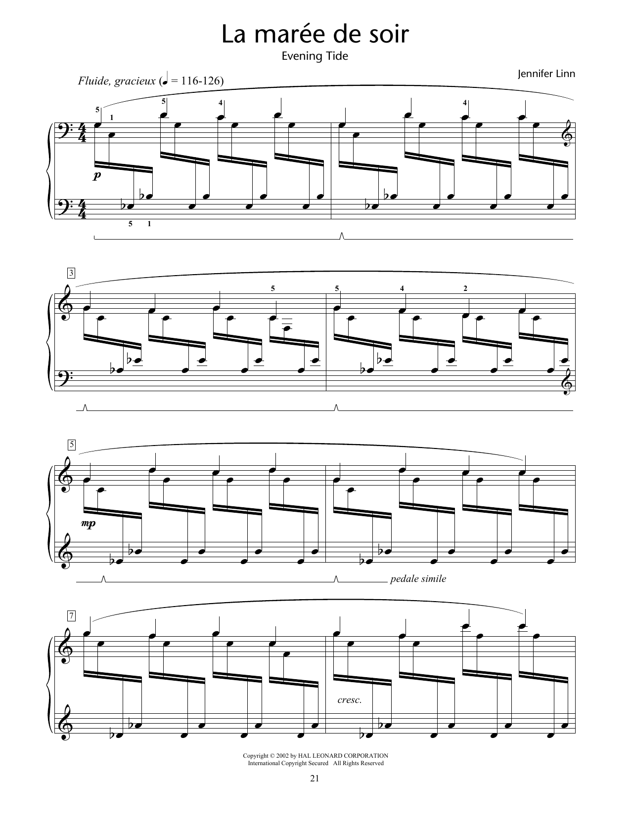 Learn to play Jennifer Linn La maree de soir (Evening Tide) sheet music for Educational Piano in minutes. Price: 6.9900$ Jennifer Linn La maree de soir (Evening Tide) sheet music notes and chords arranged for Educational Piano