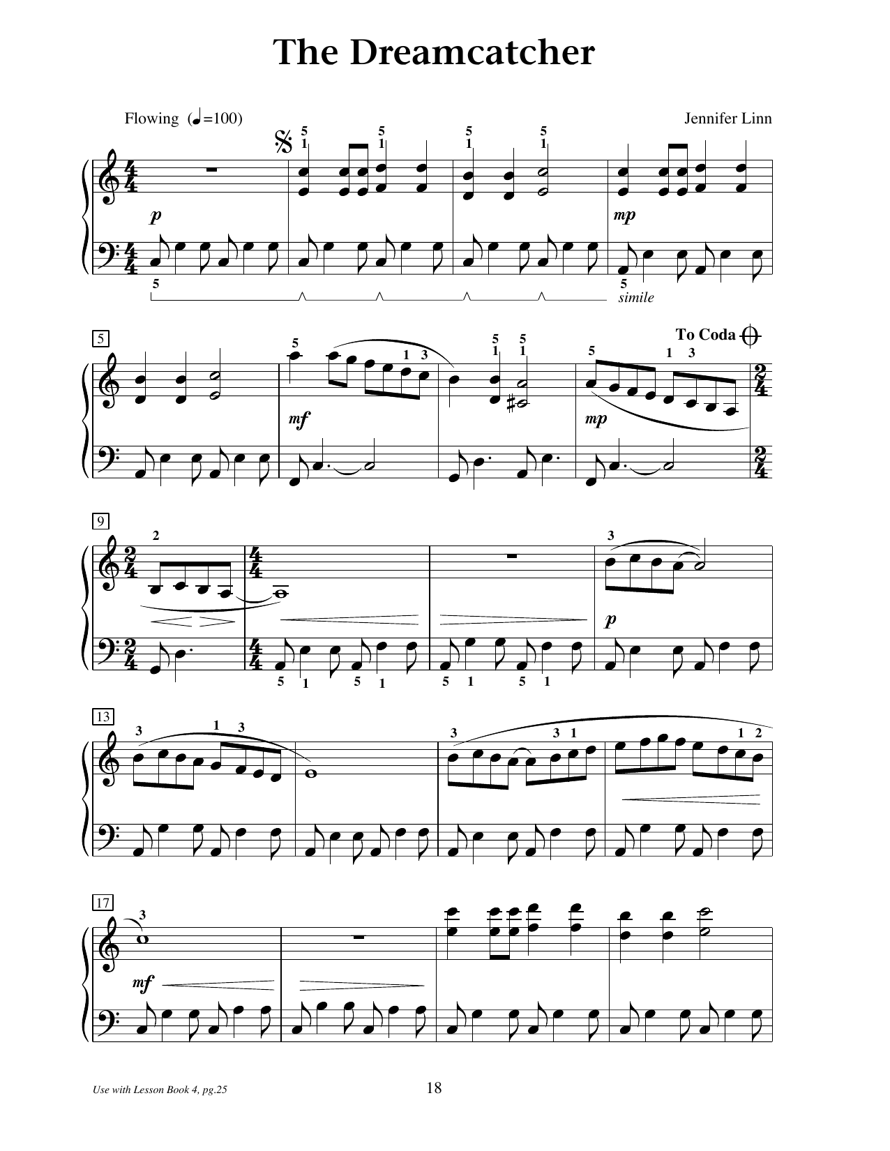Learn to play Jennifer Linn The Dreamcatcher sheet music for Educational Piano in minutes. Price: 6.9900$ Jennifer Linn The Dreamcatcher sheet music notes and chords arranged for Educational Piano
