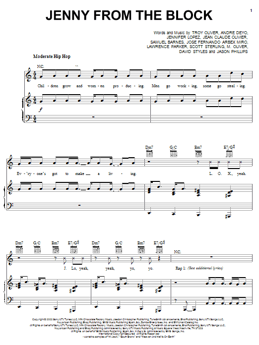 Learn to play Jennifer Lopez Jenny From The Block (feat. Jadakiss & Styles) sheet music for Piano, Vocal & Guitar Chords (Right-Hand Melody) in minutes. Price: 7.8900$ Jennifer Lopez Jenny From The Block (feat. Jadakiss & Styles) sheet music notes and chords arranged for Piano, Vocal & Guitar Chords (Right-Hand Melody)