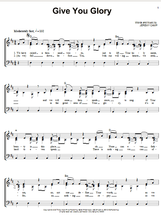 Learn to play Jeremy Camp Give You Glory sheet music for Piano, Vocal & Guitar Chords (Right-Hand Melody) in minutes. Price: 7.8900$ Jeremy Camp Give You Glory sheet music notes and chords arranged for Piano, Vocal & Guitar Chords (Right-Hand Melody)
