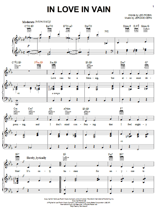 Learn to play Jerome Kern In Love In Vain sheet music for Piano, Vocal & Guitar Chords (Right-Hand Melody) in minutes. Price: 7.8900$ Jerome Kern In Love In Vain sheet music notes and chords arranged for Piano, Vocal & Guitar Chords (Right-Hand Melody)