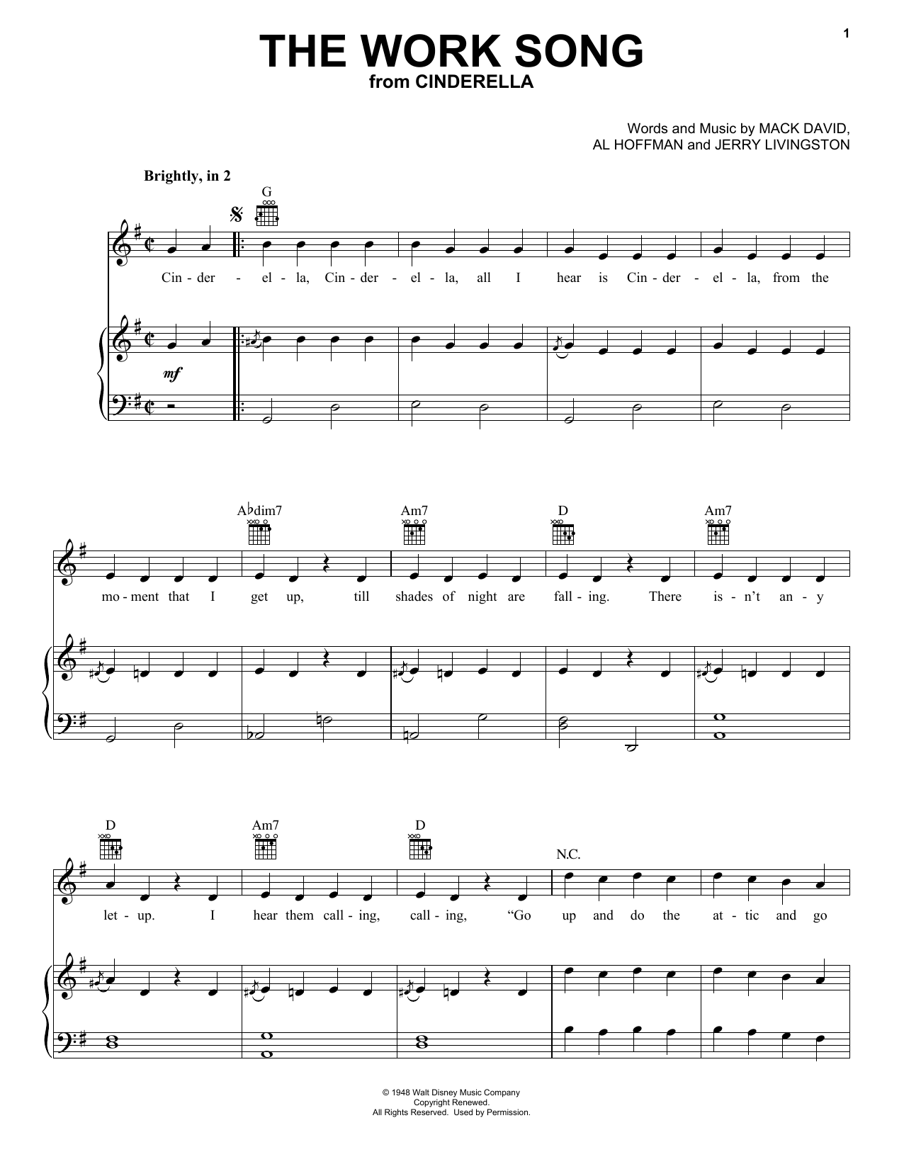 Learn to play Jerry Livingston The Work Song (from Disney's Cinderella) sheet music for Piano, Vocal & Guitar Chords (Right-Hand Melody) in minutes. Price: 7.8900$ Jerry Livingston The Work Song (from Disney's Cinderella) sheet music notes and chords arranged for Piano, Vocal & Guitar Chords (Right-Hand Melody)