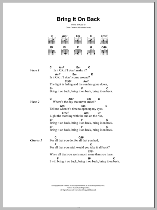 Learn to play Jet Bring It On Back sheet music for Guitar Chords/Lyrics in minutes. Price: 4.4900$ Jet Bring It On Back sheet music notes and chords arranged for Guitar Chords/Lyrics