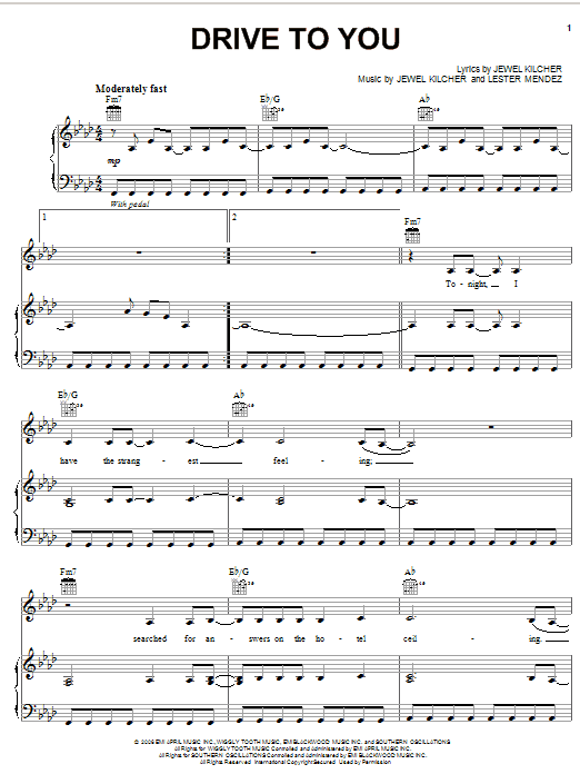 Learn to play Jewel Drive To You sheet music for Piano, Vocal & Guitar Chords (Right-Hand Melody) in minutes. Price: 7.8900$ Jewel Drive To You sheet music notes and chords arranged for Piano, Vocal & Guitar Chords (Right-Hand Melody)