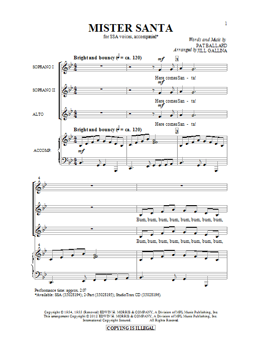 Learn to play Jill Gallina Mister Santa sheet music for SSA Choir in minutes. Price: 3.9900$ Jill Gallina Mister Santa sheet music notes and chords arranged for SSA Choir