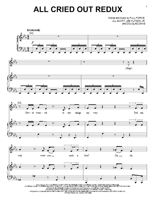 Learn to play Jill Scott All Cried Out Redux sheet music for Piano, Vocal & Guitar Chords (Right-Hand Melody) in minutes. Price: 7.8900$ Jill Scott All Cried Out Redux sheet music notes and chords arranged for Piano, Vocal & Guitar Chords (Right-Hand Melody)