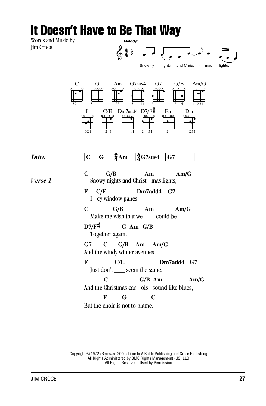 Jim Croce It Doesn't Have To Be That Way sheet music notes and chords. Download Printable PDF.