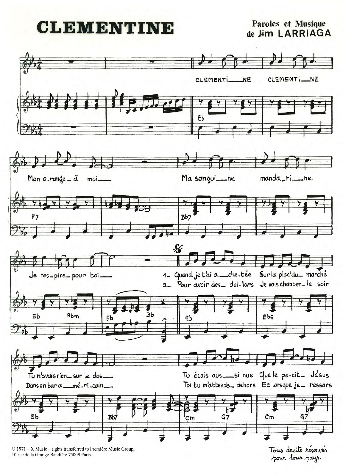 Learn to play Jim Larriaga Clementine sheet music for Piano & Vocal in minutes. Price: 7.8900$ Jim Larriaga Clementine sheet music notes and chords arranged for Piano & Vocal