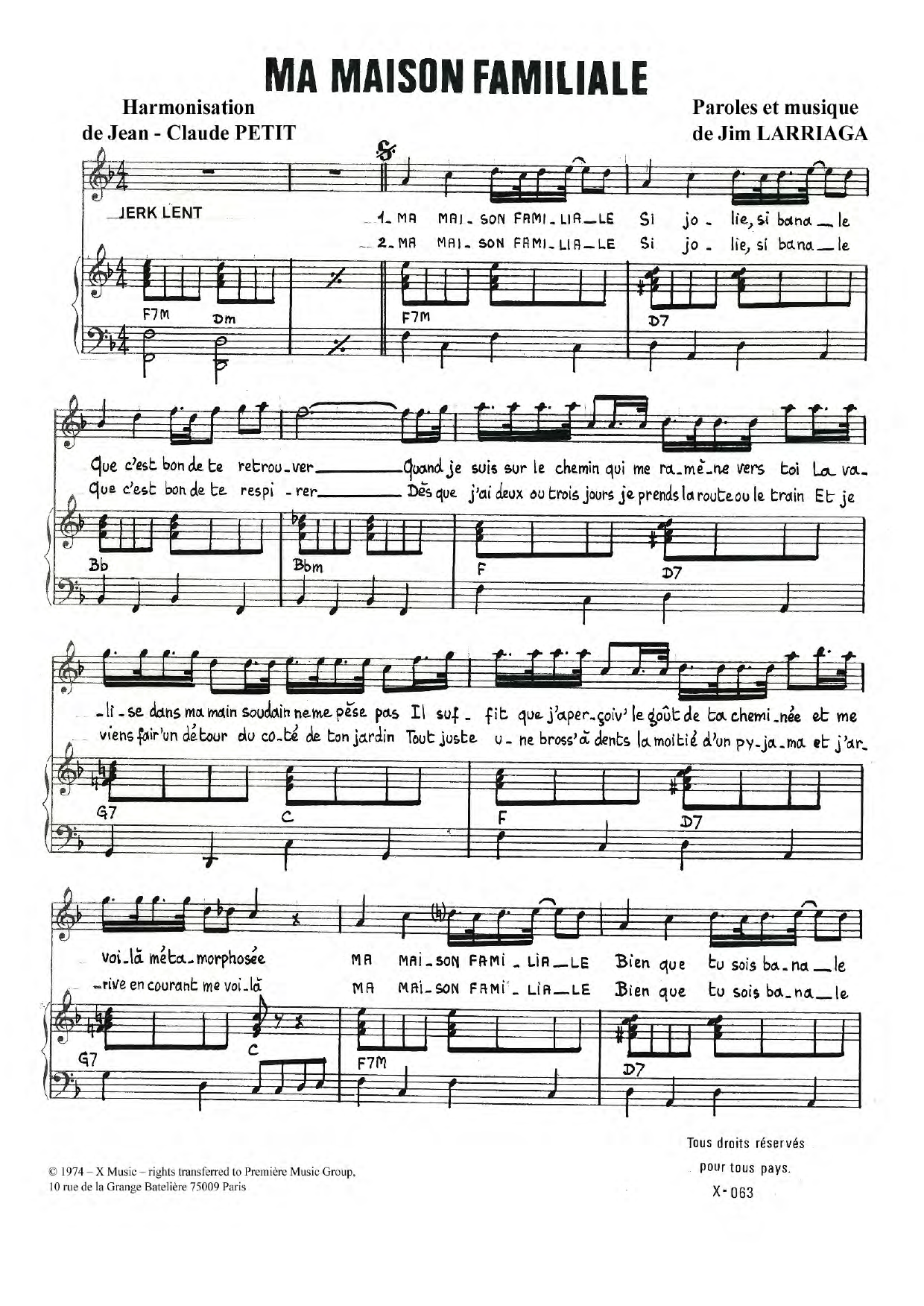 Learn to play Jim Larriaga Ma Maison Familiale sheet music for Piano & Vocal in minutes. Price: 7.8900$ Jim Larriaga Ma Maison Familiale sheet music notes and chords arranged for Piano & Vocal