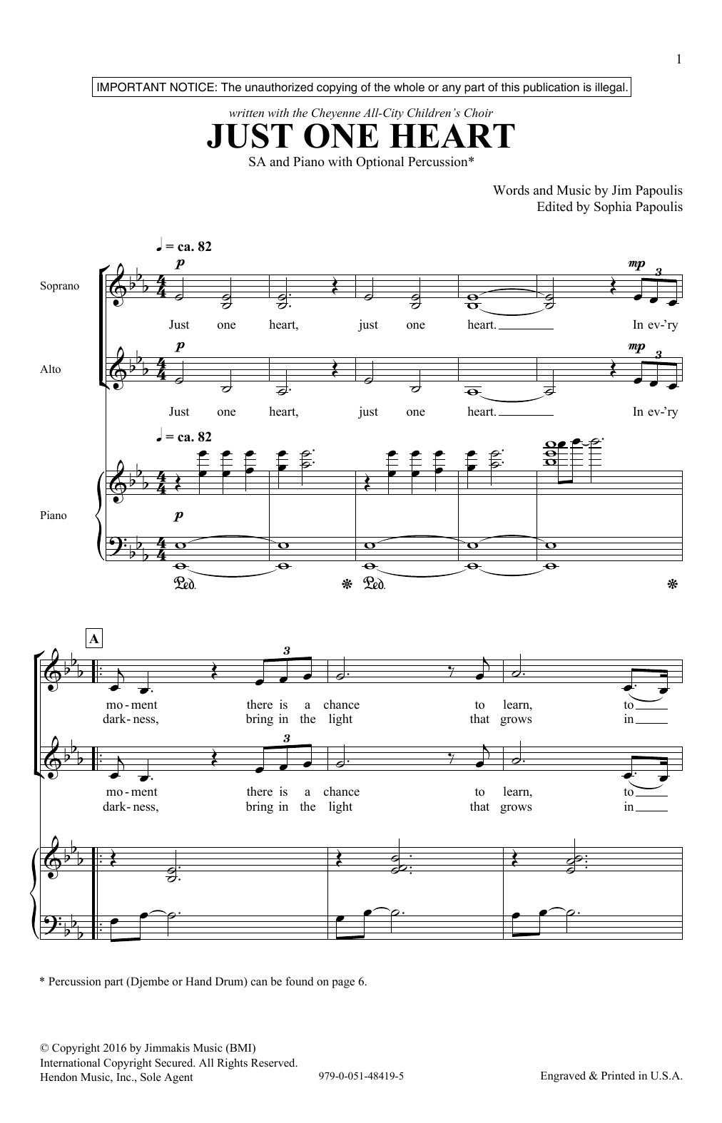 Learn to play Jim Papoulis Just One Heart sheet music for 2-Part Choir in minutes. Price: 3.9900$ Jim Papoulis Just One Heart sheet music notes and chords arranged for 2-Part Choir