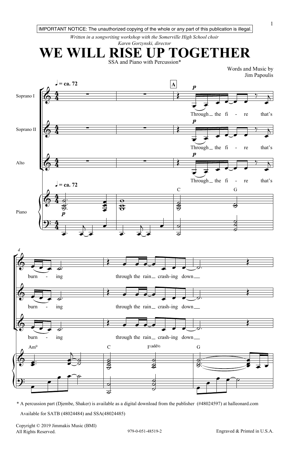 Learn to play Jim Papoulis We Will Rise Up Together sheet music for SSA Choir in minutes. Price: 3.9900$ Jim Papoulis We Will Rise Up Together sheet music notes and chords arranged for SSA Choir