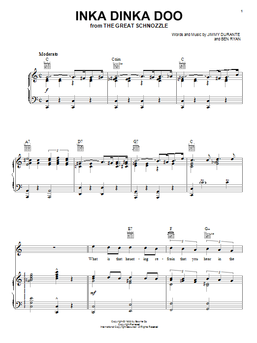 Learn to play Jimmy Durante Inka Dinka Doo sheet music for Piano, Vocal & Guitar Chords (Right-Hand Melody) in minutes. Price: 7.8900$ Jimmy Durante Inka Dinka Doo sheet music notes and chords arranged for Piano, Vocal & Guitar Chords (Right-Hand Melody)