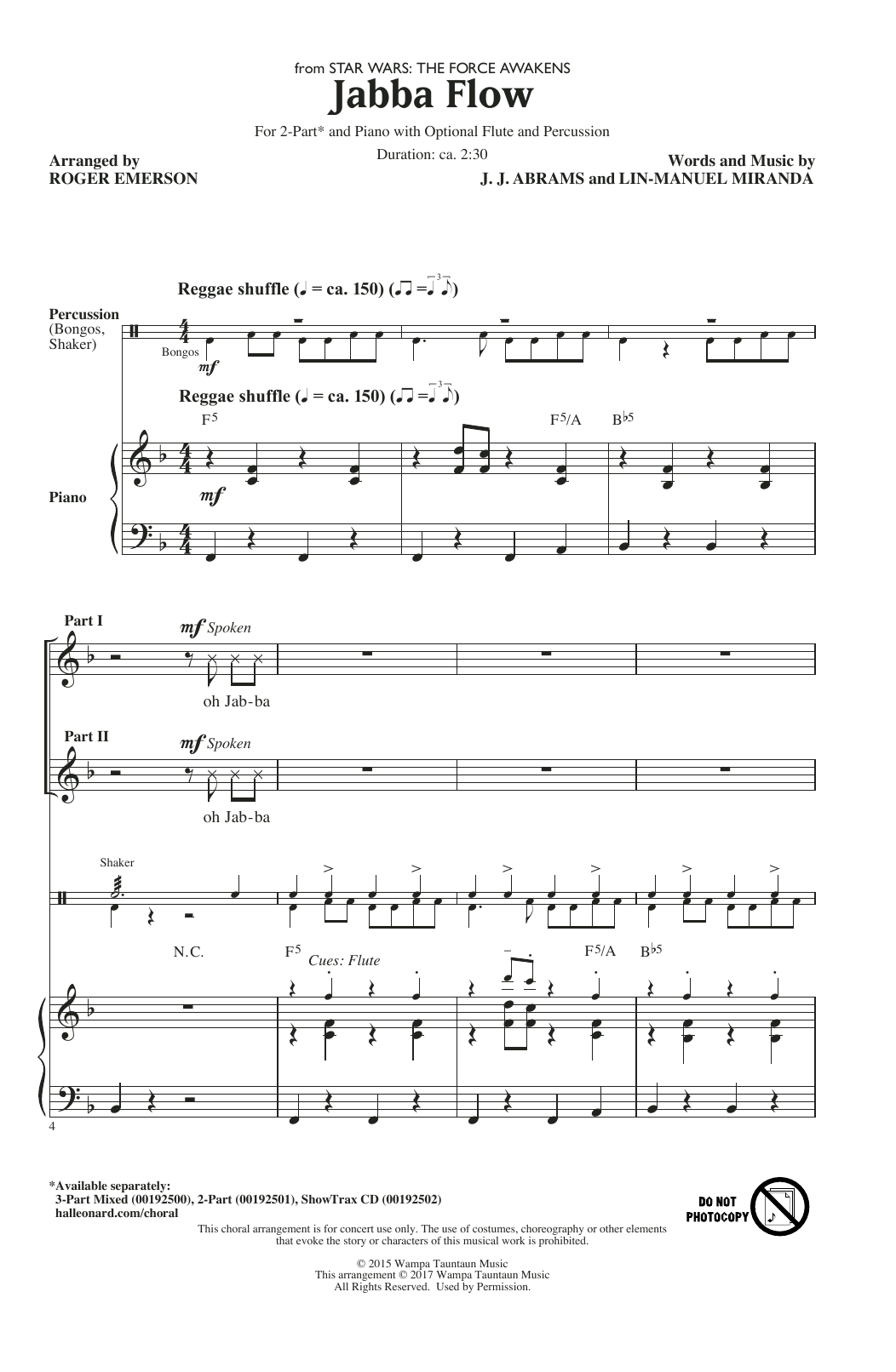 Learn to play Roger Emerson Jabba Flow (from Star Wars: The Force Awakens) sheet music for 2-Part Choir in minutes. Price: 3.9900$ Roger Emerson Jabba Flow (from Star Wars: The Force Awakens) sheet music notes and chords arranged for 2-Part Choir