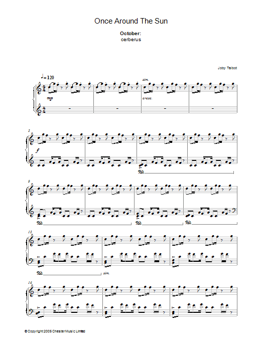 Learn to play Joby Talbot October (from Once Around The Sun) sheet music for Piano Solo in minutes. Price: 7.8900$ Joby Talbot October (from Once Around The Sun) sheet music notes and chords arranged for Piano Solo