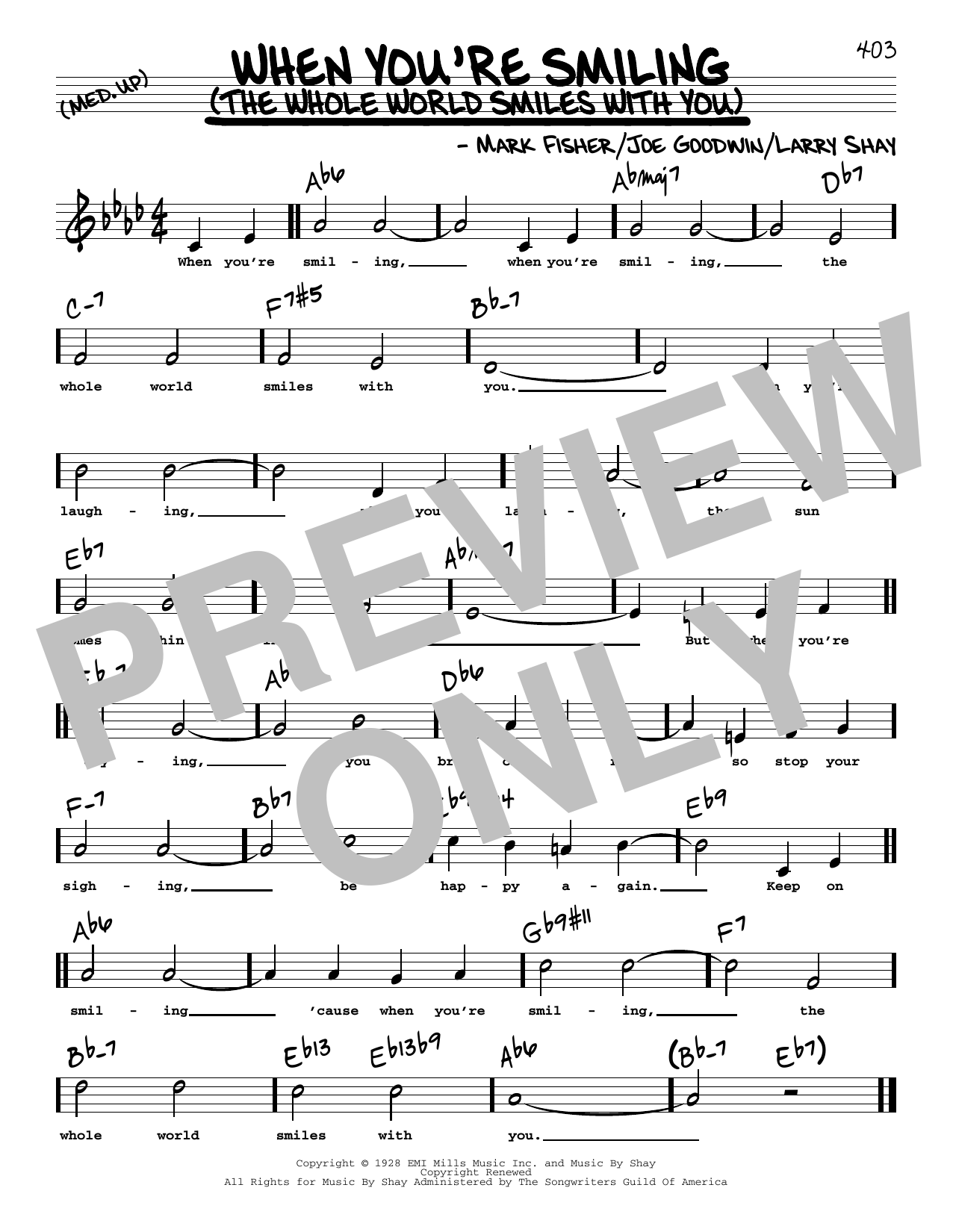 Learn to play Joe Goodwin When You're Smiling (The Whole World Smiles With You) (High Voice) sheet music for Real Book – Melody, Lyrics & Chords in minutes. Price: 5.9900$ Joe Goodwin When You're Smiling (The Whole World Smiles With You) (High Voice) sheet music notes and chords arranged for Real Book – Melody, Lyrics & Chords