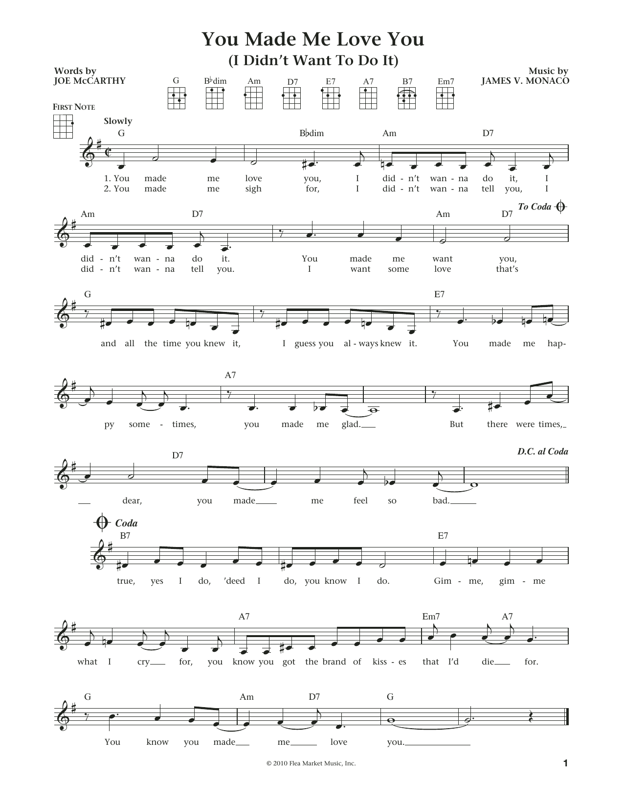 Learn to play Joe McCarthy You Made Me Love You (I Didn't Want To Do It) (from The Daily Ukulele) (arr. Liz and Jim Beloff) sheet music for Ukulele in minutes. Price: 5.9900$ Joe McCarthy You Made Me Love You (I Didn't Want To Do It) (from The Daily Ukulele) (arr. Liz and Jim Beloff) sheet music notes and chords arranged for Ukulele