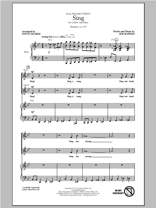Learn to play Joe Raposo Sing (from Sesame Street) (arr. Steve Zegree) sheet music for 2-Part Choir in minutes. Price: 3.9900$ Joe Raposo Sing (from Sesame Street) (arr. Steve Zegree) sheet music notes and chords arranged for 2-Part Choir