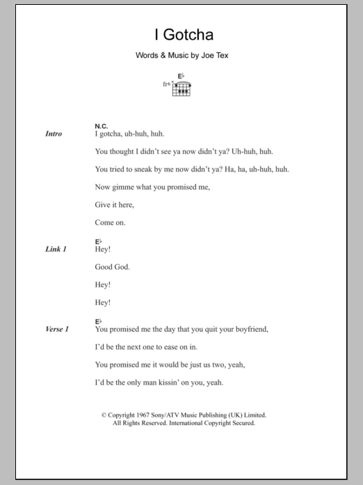 Joe Tex I Gotcha sheet music notes and chords. Download Printable PDF.