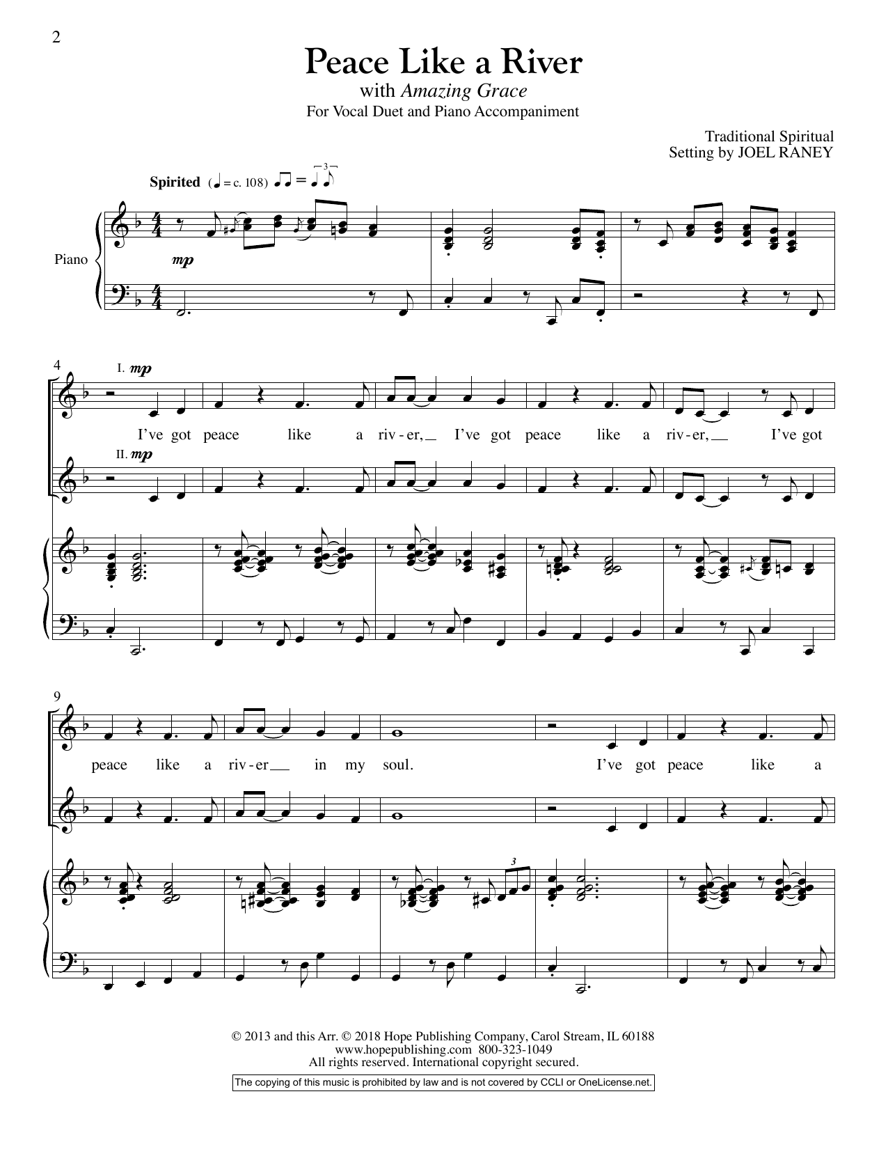 Learn to play Joel Raney Peace Like A River sheet music for Vocal Duet in minutes. Price: 7.8900$ Joel Raney Peace Like A River sheet music notes and chords arranged for Vocal Duet