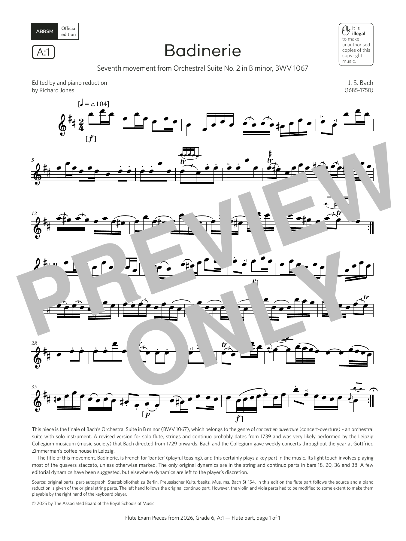 Learn to play Johann Sebastian Bach Badinerie (Grade 6, list A1, from the ABRSM Flute Syllabus from 2026) sheet music for Flute Solo in minutes. Price: 6.9900$ Johann Sebastian Bach Badinerie (Grade 6, list A1, from the ABRSM Flute Syllabus from 2026) sheet music notes and chords arranged for Flute Solo