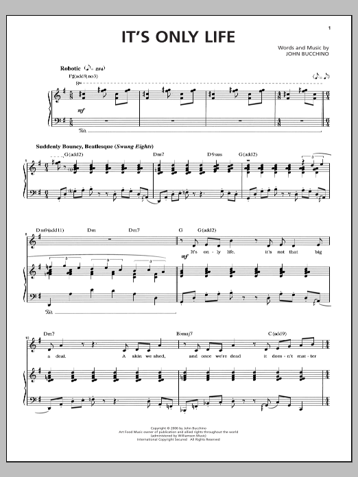 Learn to play John Bucchino It's Only Life sheet music for Piano & Vocal in minutes. Price: 6.9900$ John Bucchino It's Only Life sheet music notes and chords arranged for Piano & Vocal