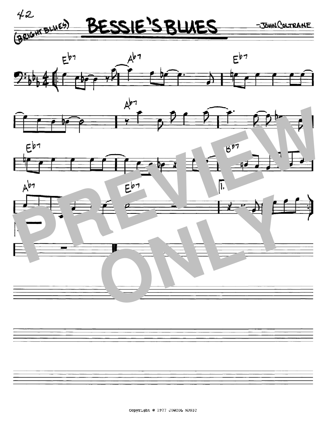 Learn to play John Coltrane Bessie's Blues sheet music for Real Book – Melody & Chords – Eb Instruments in minutes. Price: 5.9900$ John Coltrane Bessie's Blues sheet music notes and chords arranged for Real Book – Melody & Chords – Eb Instruments